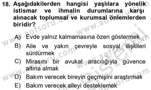 Psiko-Sosyal Rehabilitasyon Dersi 2016 - 2017 Yılı (Final) Dönem Sonu Sınav Soruları 18. Soru