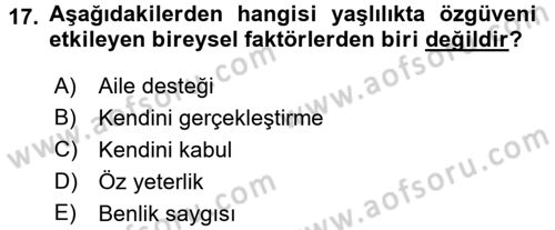 Psiko-Sosyal Rehabilitasyon Dersi 2017 - 2018 Yılı (Vize) Ara Sınav Soruları 17. Soru