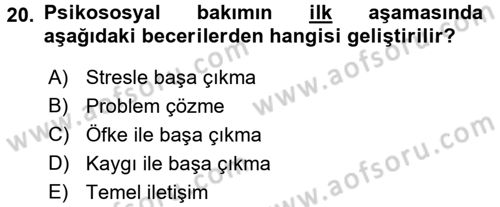 Psiko-Sosyal Rehabilitasyon Dersi 2017 - 2018 Yılı (Vize) Ara Sınav Soruları 20. Soru