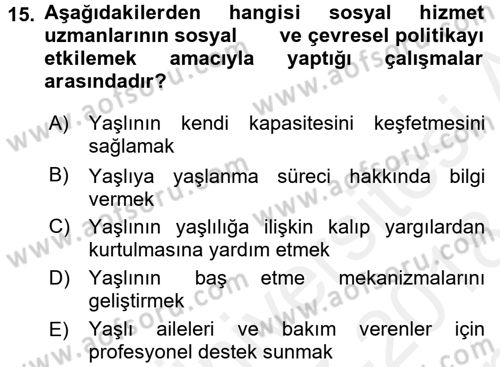 Psiko-Sosyal Rehabilitasyon Dersi 2017 - 2018 Yılı (Final) Dönem Sonu Sınav Soruları 15. Soru
