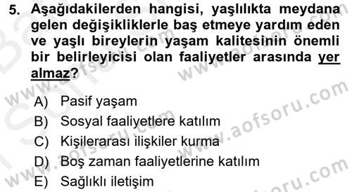 Psiko-Sosyal Rehabilitasyon Dersi 2017 - 2018 Yılı (Final) Dönem Sonu Sınav Soruları 5. Soru