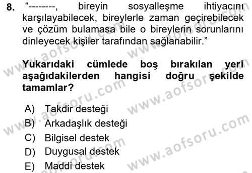 Psiko-Sosyal Rehabilitasyon Dersi 2018 - 2019 Yılı 3 Ders Sınav Soruları 8. Soru