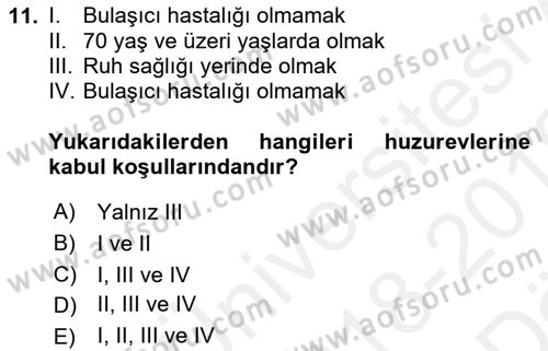 Psiko-Sosyal Rehabilitasyon Dersi 2018 - 2019 Yılı (Vize) Ara Sınav Soruları 11. Soru