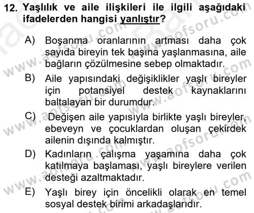Psiko-Sosyal Rehabilitasyon Dersi 2018 - 2019 Yılı (Vize) Ara Sınav Soruları 12. Soru