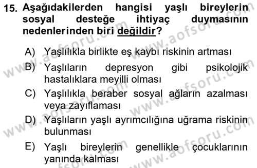 Psiko-Sosyal Rehabilitasyon Dersi 2018 - 2019 Yılı (Vize) Ara Sınav Soruları 15. Soru