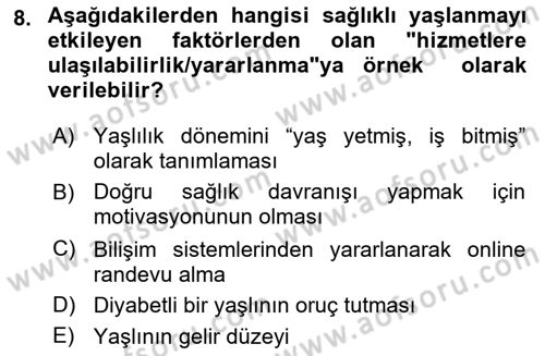 Psiko-Sosyal Rehabilitasyon Dersi 2018 - 2019 Yılı (Vize) Ara Sınav Soruları 8. Soru