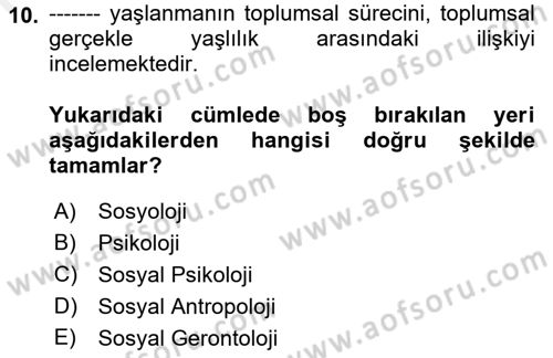 Psiko-Sosyal Rehabilitasyon Dersi 2018 - 2019 Yılı (Final) Dönem Sonu Sınav Soruları 10. Soru