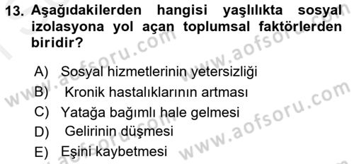 Psiko-Sosyal Rehabilitasyon Dersi 2018 - 2019 Yılı (Final) Dönem Sonu Sınav Soruları 13. Soru