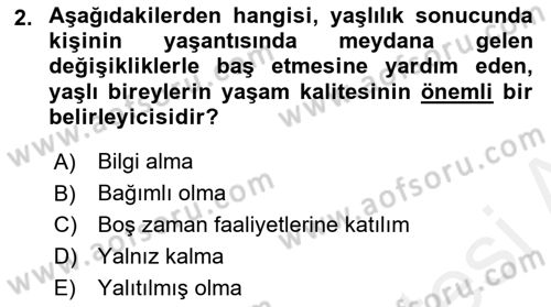 Psiko-Sosyal Rehabilitasyon Dersi 2018 - 2019 Yılı (Final) Dönem Sonu Sınav Soruları 2. Soru