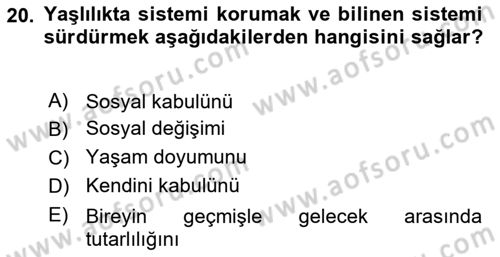 Psiko-Sosyal Rehabilitasyon Dersi 2018 - 2019 Yılı (Final) Dönem Sonu Sınav Soruları 20. Soru