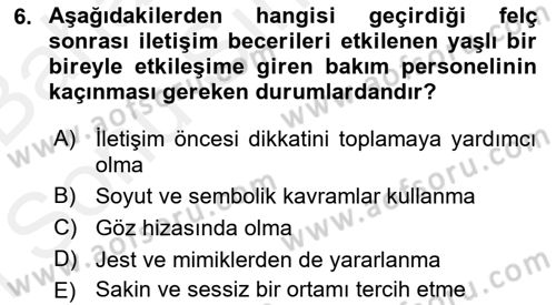Psiko-Sosyal Rehabilitasyon Dersi 2018 - 2019 Yılı (Final) Dönem Sonu Sınav Soruları 6. Soru