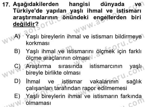 Psiko-Sosyal Rehabilitasyon Dersi 2018 - 2019 Yılı Yaz Okulu Sınav Soruları 17. Soru