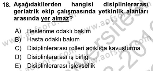 Psiko-Sosyal Rehabilitasyon Dersi 2018 - 2019 Yılı Yaz Okulu Sınav Soruları 18. Soru