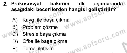 Psiko-Sosyal Rehabilitasyon Dersi 2018 - 2019 Yılı Yaz Okulu Sınav Soruları 2. Soru
