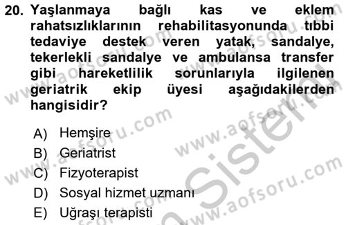 Psiko-Sosyal Rehabilitasyon Dersi 2018 - 2019 Yılı Yaz Okulu Sınav Soruları 20. Soru