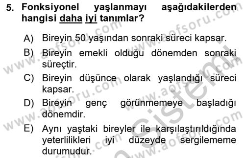 Psiko-Sosyal Rehabilitasyon Dersi 2018 - 2019 Yılı Yaz Okulu Sınav Soruları 5. Soru