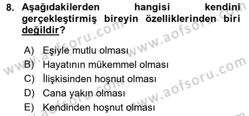 Psiko-Sosyal Rehabilitasyon Dersi 2018 - 2019 Yılı Yaz Okulu Sınav Soruları 8. Soru