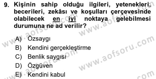 Psiko-Sosyal Rehabilitasyon Dersi 2018 - 2019 Yılı Yaz Okulu Sınav Soruları 9. Soru
