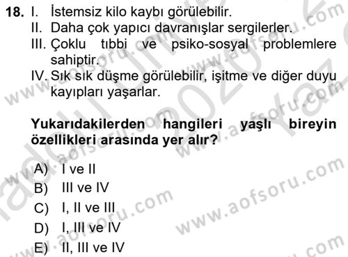 Psiko-Sosyal Rehabilitasyon Dersi 2020 - 2021 Yılı Yaz Okulu Sınav Soruları 18. Soru