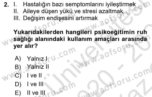 Psiko-Sosyal Rehabilitasyon Dersi 2020 - 2021 Yılı Yaz Okulu Sınav Soruları 2. Soru