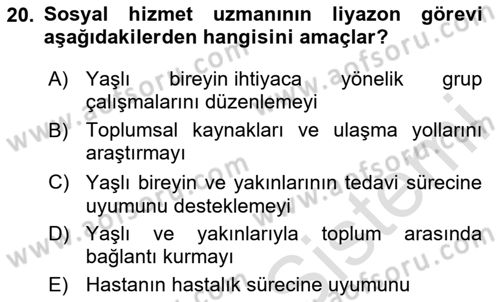 Psiko-Sosyal Rehabilitasyon Dersi 2020 - 2021 Yılı Yaz Okulu Sınav Soruları 20. Soru