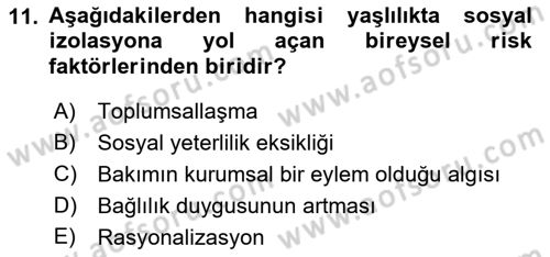 Psiko-Sosyal Rehabilitasyon Dersi 2021 - 2022 Yılı (Vize) Ara Sınav Soruları 11. Soru
