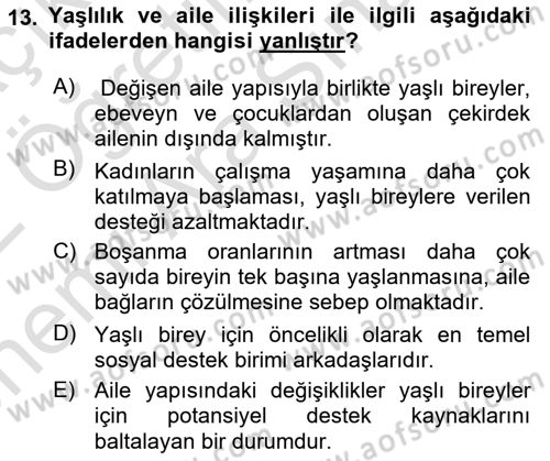 Psiko-Sosyal Rehabilitasyon Dersi 2021 - 2022 Yılı (Vize) Ara Sınav Soruları 13. Soru