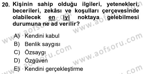 Psiko-Sosyal Rehabilitasyon Dersi 2021 - 2022 Yılı (Vize) Ara Sınav Soruları 20. Soru