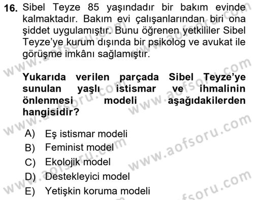 Psiko-Sosyal Rehabilitasyon Dersi 2021 - 2022 Yılı (Final) Dönem Sonu Sınav Soruları 16. Soru