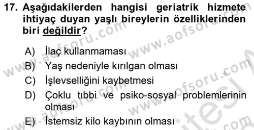 Psiko-Sosyal Rehabilitasyon Dersi 2021 - 2022 Yılı (Final) Dönem Sonu Sınav Soruları 17. Soru