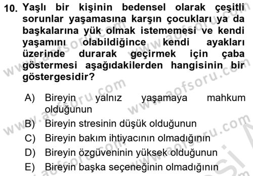 Psiko-Sosyal Rehabilitasyon Dersi 2021 - 2022 Yılı Yaz Okulu Sınav Soruları 10. Soru