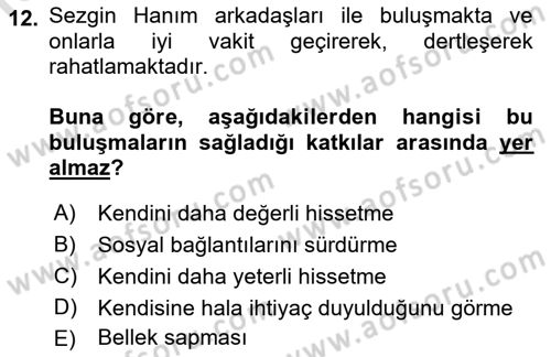 Psiko-Sosyal Rehabilitasyon Dersi 2021 - 2022 Yılı Yaz Okulu Sınav Soruları 12. Soru