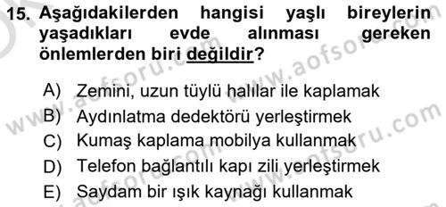 Psiko-Sosyal Rehabilitasyon Dersi 2021 - 2022 Yılı Yaz Okulu Sınav Soruları 15. Soru