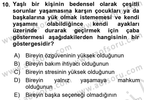 Psiko-Sosyal Rehabilitasyon Dersi 2022 - 2023 Yılı Yaz Okulu Sınav Soruları 10. Soru