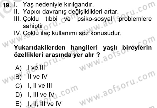 Psiko-Sosyal Rehabilitasyon Dersi 2022 - 2023 Yılı Yaz Okulu Sınav Soruları 19. Soru