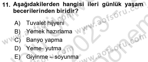 Psiko-Sosyal Rehabilitasyon Dersi 2023 - 2024 Yılı (Final) Dönem Sonu Sınav Soruları 11. Soru