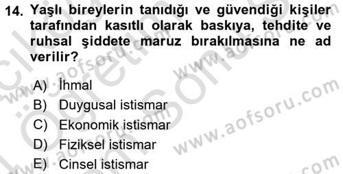 Psiko-Sosyal Rehabilitasyon Dersi 2023 - 2024 Yılı (Final) Dönem Sonu Sınav Soruları 14. Soru