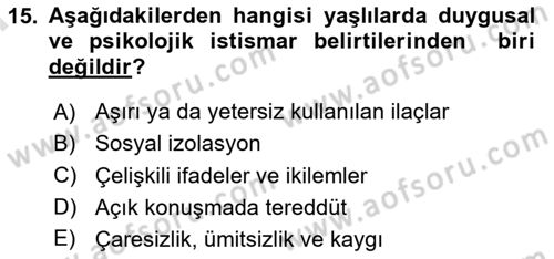 Psiko-Sosyal Rehabilitasyon Dersi 2023 - 2024 Yılı (Final) Dönem Sonu Sınav Soruları 15. Soru
