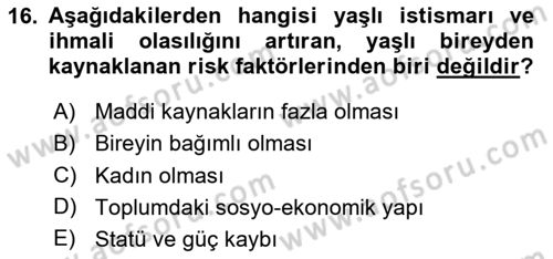 Psiko-Sosyal Rehabilitasyon Dersi 2023 - 2024 Yılı (Final) Dönem Sonu Sınav Soruları 16. Soru