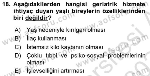 Psiko-Sosyal Rehabilitasyon Dersi 2023 - 2024 Yılı (Final) Dönem Sonu Sınav Soruları 18. Soru