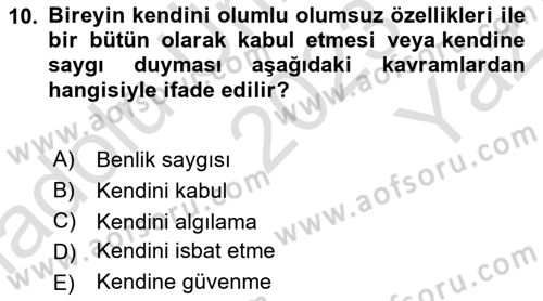 Psiko-Sosyal Rehabilitasyon Dersi 2023 - 2024 Yılı Yaz Okulu Sınav Soruları 10. Soru