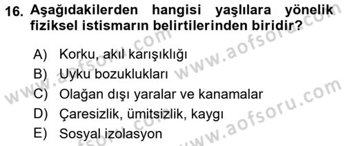 Psiko-Sosyal Rehabilitasyon Dersi 2023 - 2024 Yılı Yaz Okulu Sınav Soruları 16. Soru