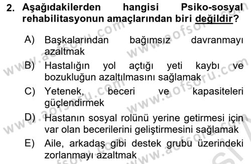 Psiko-Sosyal Rehabilitasyon Dersi 2023 - 2024 Yılı Yaz Okulu Sınav Soruları 2. Soru
