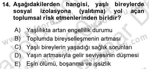 Psiko-Sosyal Rehabilitasyon Dersi 2024 - 2025 Yılı (Vize) Ara Sınav Soruları 14. Soru