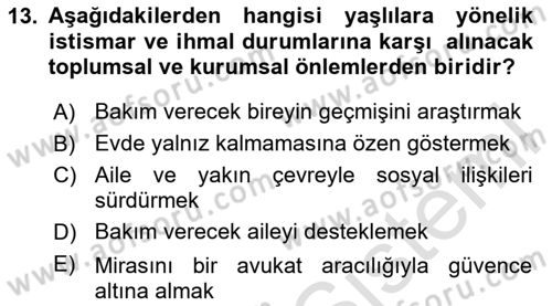 Psiko-Sosyal Rehabilitasyon Dersi 2024 - 2025 Yılı (Final) Dönem Sonu Sınav Soruları 13. Soru