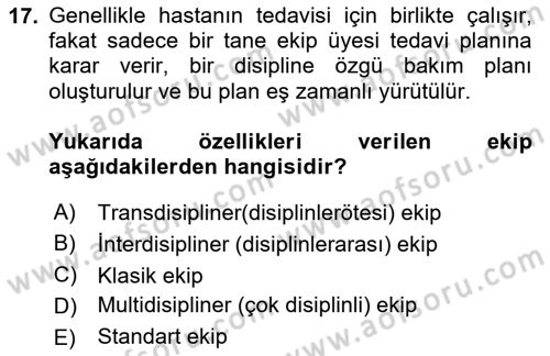 Psiko-Sosyal Rehabilitasyon Dersi 2024 - 2025 Yılı (Final) Dönem Sonu Sınav Soruları 17. Soru