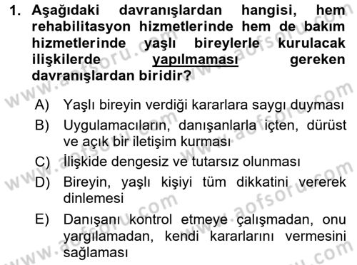 Psiko-Sosyal Rehabilitasyon Dersi 2024 - 2025 Yılı Yaz Okulu Sınav Soruları 1. Soru