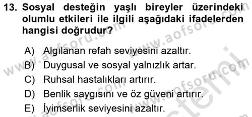 Psiko-Sosyal Rehabilitasyon Dersi 2025 - 2026 Yılı (Vize) Ara Sınav Soruları 13. Soru