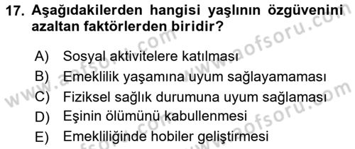 Psiko-Sosyal Rehabilitasyon Dersi 2025 - 2026 Yılı (Vize) Ara Sınav Soruları 17. Soru