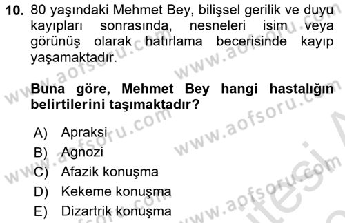 Psiko-Sosyal Rehabilitasyon Dersi 2025 - 2026 Yılı (Final) Dönem Sonu Sınav Soruları 10. Soru